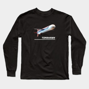 Tomahawk BGM-109 Land Attack Missile Long Sleeve T-Shirt